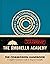 Umbrella Academy: The Commission Handbook: A Complete Commission Guide to Temporal Anomalies