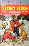 The Secret Seven: 3 Books In 1 The Secret Seven: 3 Books In 1