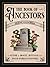 The Book of Ancestors: A Guide to Magic, Rituals, and Your Family History