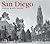 Nancy Hendrickson: San Diego Then and Now (Hardcover); 2005 Edition
