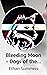 Bleeding Moon - Dogs of the...