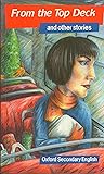 From The Top Deck: Stories And Poems