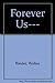 Forever Us by Walter Rinder (1981-10-01)