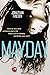 Mayday by Jonathan Friesen (2014-04-10)