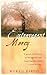 An Extravagant Mercy: Reflections on Ordinary Things by M. Craig Barnes (2003-07-03)