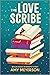 The Love Scribe