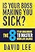 Is Your Boss Making You Sick?: The 8 E’s of Equilibrium to Master Work-Life Balance
