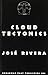Cloud Tectonics by Jose Rivera, Rivera, Jose (1997) Paperback