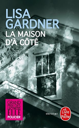 La Maison d'à côté de Gardner, Lisa (2012) Broché