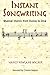 Instant Songwriting: Musica...