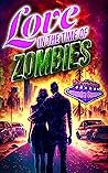 Book cover for Love in the Time of Zombies