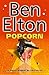[Popcorn] [by: Ben Elton]