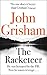 The Racketeer by John Grisham (2013-06-04)