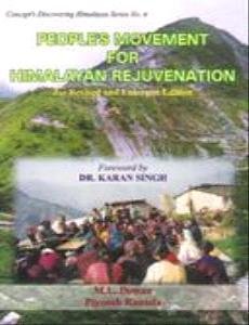 People’s Movement for Himalayan Rejuvenation (Second Revised and Enlarged Edition)