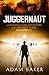 Juggernaut by Baker, Adam (2012)