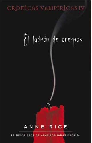 Ladron de Cuerpos, El