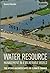 Water Resource Management in a Vulnerable World: The Hydro-Hazardscapes of Climate Change by Mustafa, Daanish (2013) Hardcover