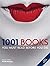 1001 Books You Must Read Before You Die by Peter Boxall