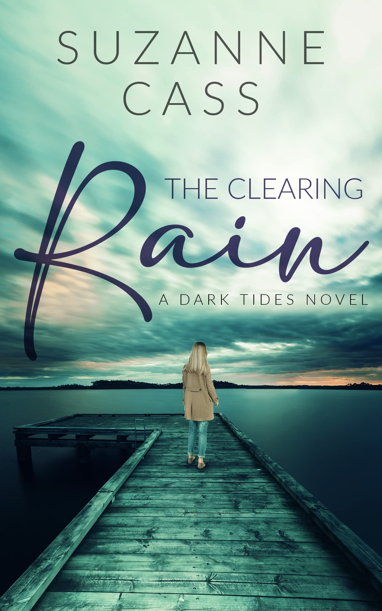 The Clearing Rain (Dark Tides #3)