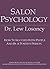 Salon Psychology: How to Succeed With People and Be a Positive Person