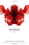 Heredities: Poems (Walt Whitman Award) [Paperback] [May 2010] (Author) J. Michael Martinez