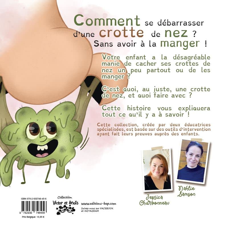 Comment se débarrasser d'une crotte de nez ? sans avoir à la manger ! (Hardcover)
