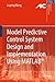 Model Predictive Control System Design and Implementation Using MATLAB? (Advances in Industrial Control) by Liuping Wang (2009-03-04)