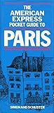 The American Express Pocket Guide to Paris