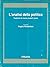 L'Analisi della politica by Angelo Panebianco