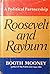Roosevelt and Rayburn;: A p...