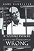 By Gary Bannister If You Like Exercise ƒ_Ý Chances Are Youƒ__re Doing It Wrong: Proper Strength Training for Maximum R [Paperback]