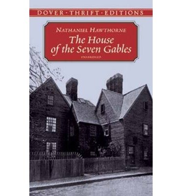 THE HOUSE OF THE SEVEN GABLES [The House of the Seven Gables ] BY Hawthorne, Nathaniel(Author)Paperback 09-Jun-1999