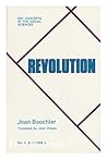 Revolution (Key concepts in the social sciences) Revolution (Key concepts in the social sciences)