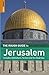 The Rough Guide to Jerusalem