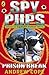 [Spy Pups: Prison Break] [By: Cope, Andrew] [April, 2010]