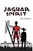Jaguar Spirit - Revised Edi...