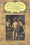 El trabajo en la literatura y el arte (Marginalia) (Spanish Edition)