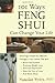 101 Ways Feng Shui Can Change Your Life by Nancilee Wydra (2002-06-19)