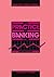 The Practice of Banking Par...