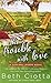 The Trouble with Love (The Cupcake Lovers)