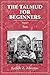 Talmud for Beginners: Text, Vol. 2 (Volume 2) by Judith Z. Abrams (1977-07-07)
