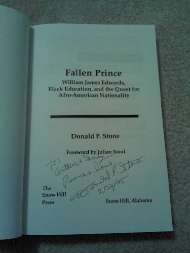 Fallen Prince: William James Edwards, Black Education, and the Quest for Afro-American Nationality (Hardcover)