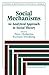 Social Mechanisms: An Analytical Approach to Social Theory (Studies in Rationality and Social Change) (1994-04-08)