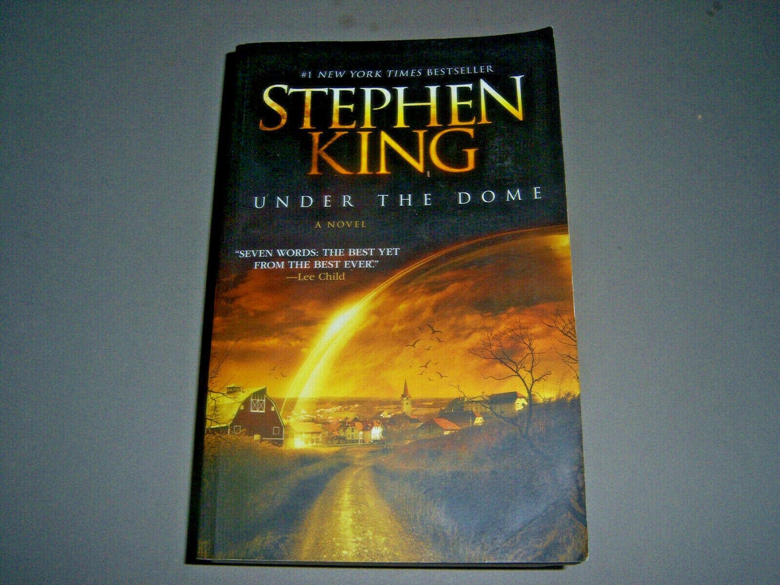 Under the Dome: A Novel [Hardcover] [2009] 1 Ed. Stephen King