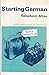 Starting German: Bk. 2: Reiseburo Atlas (Further Education)