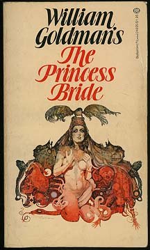 The Princess Bride: First Paperback Printing