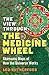 The View Through the Medicine Wheel: Shamanic Maps of How the Universe Works by Leo Rutherford (2008-06-06)