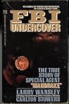 FBI Undercover: The True Story of Special Agent Mandrake FBI Undercover: The True Story of Special Agent Mandrake
