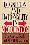 Cognition and Rationality in Negotiation