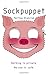 Sockpuppet (The Martingale Cycle) by Matthew Blakstad (2016-05-19)